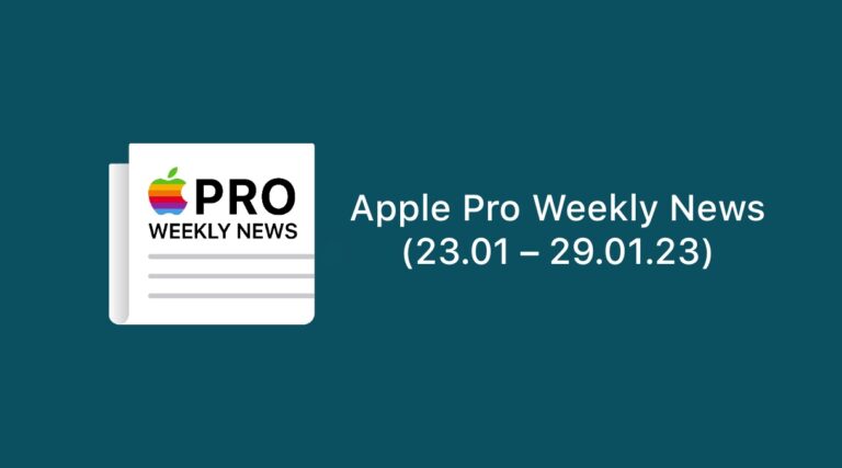 Apple Pro Weekly News (01/23 – 01/29/23)