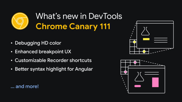 What’s New in DevTools (Chrome 111)