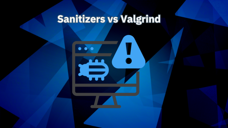 Comparing Sanitizers and Valgrind