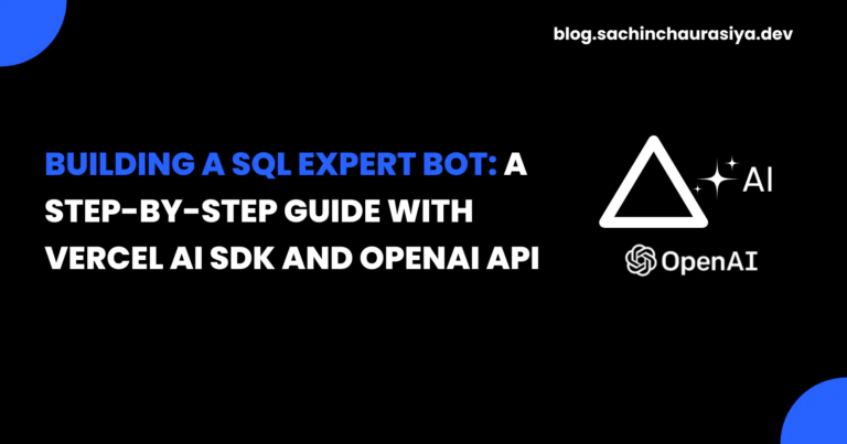 detailed guide to using Vercel AI SDK and OpenAI API