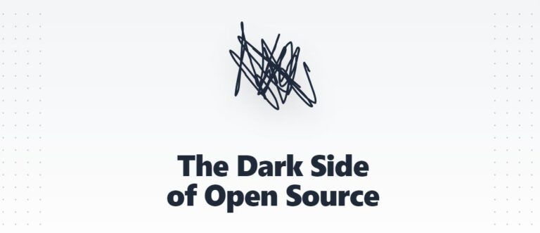 The Dark Side of Open Source