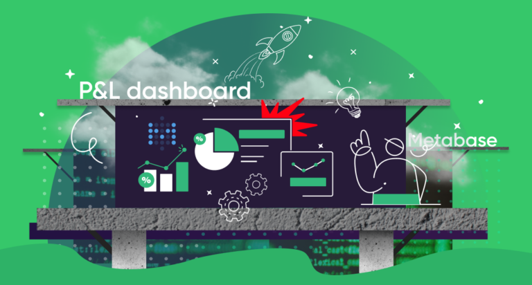 Business management dashboard (P&L) in Metabase in 5 days